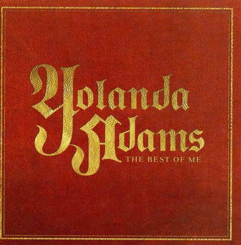 Yolanda Adams - The Best Of Me (2007)
