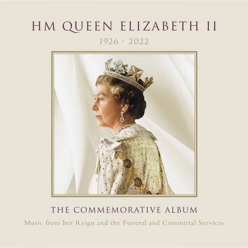 Various Artists - HM QUEEN - THE COMMEMORATIVE ALBUM (2022)