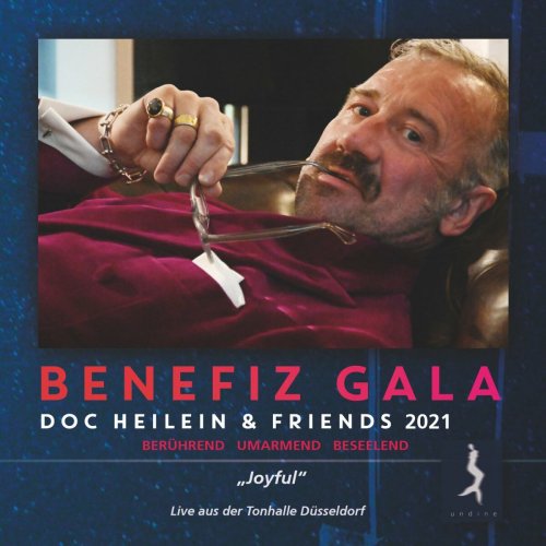 Various Artists - Doc Heilein And Friends Gala 2021 - Joyful (Live At Tonhalle, Duesseldorf, 2021) (2022)