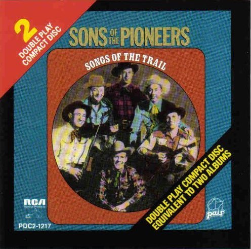 The Sons Of The Pioneers - Songs Of The Trail (1988)