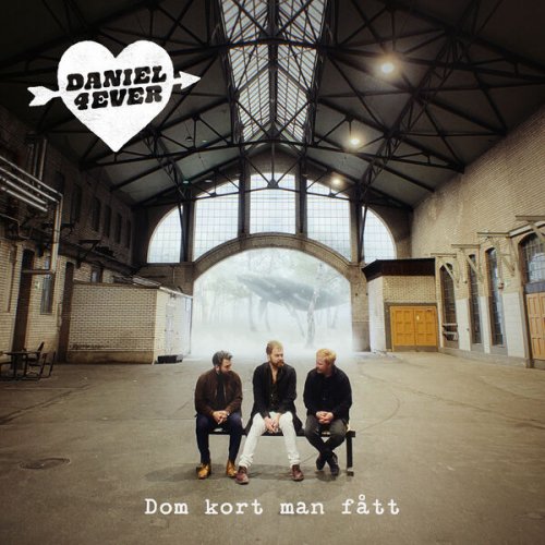 Daniel4Ever - Dom Kort Man Fått (2022) Hi-Res