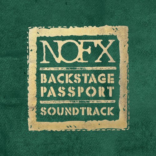 NOFX - Backstage Passport Soundtrack (2014) FLAC