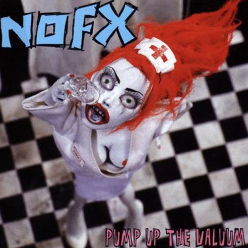 NOFX - Pump Up The Valuum (2000) FLAC