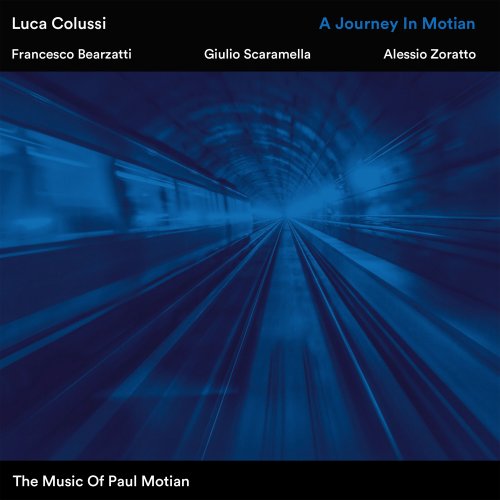 Luca Colussi - A Journey in Motian (2022) [Hi-Res]