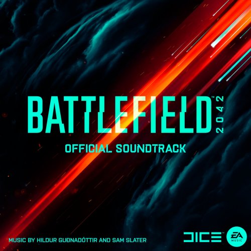 Hildur Guðnadóttir, Sam Slater - Battlefield 2042 (Official Soundtrack) (2021) [Hi-Res]