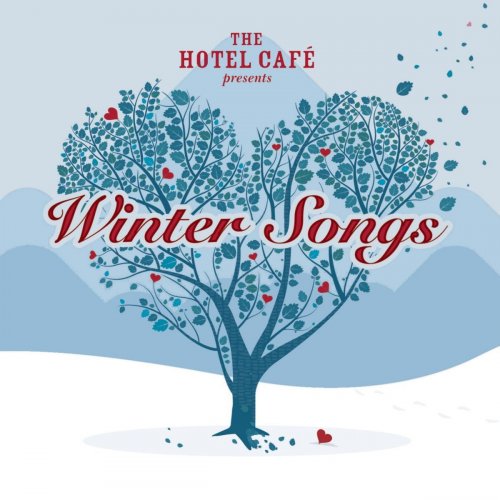 VA - The Hotel Cafe Presents Winter Songs (2008)