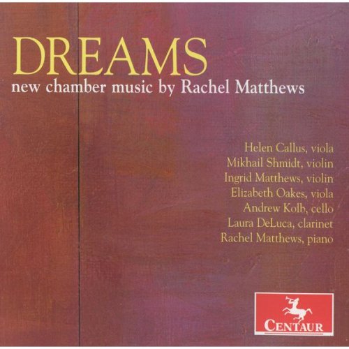 Rachel Matthews - Dreams (2011)