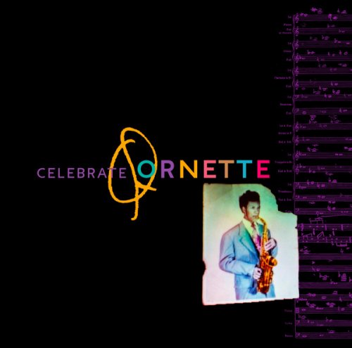 Ornette Coleman - Celebrate Ornette (2016)