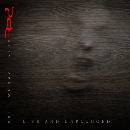 Red - Until We Have Faces Live and Unplugged (Live) (2022) Hi Res
