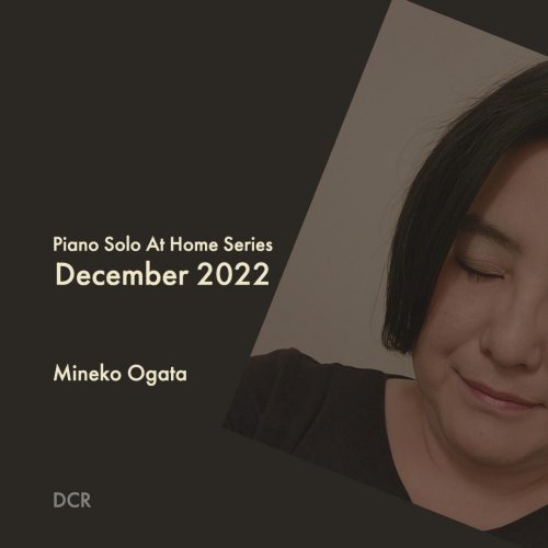 Mineko Ogata - Piano Solo At Home Series December 2022 (2022) Hi-Res