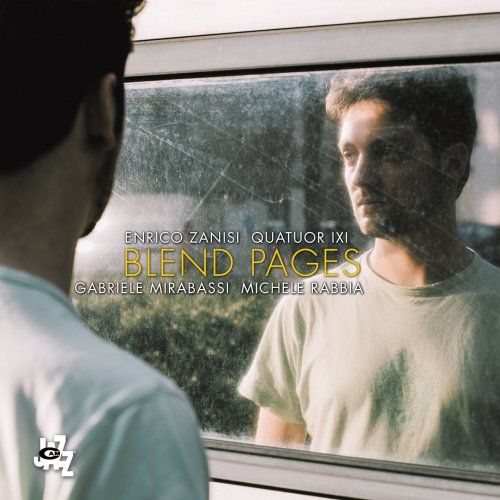 Enrico Zanisi - Blend Pages (2018) [Hi-Res]