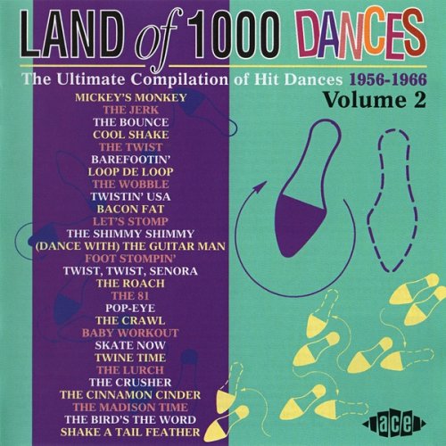 VA - Land Of 1000 Dances Vol. 2: The Ultimate Compilation Of Hit Dances 1956-1966 (2002)