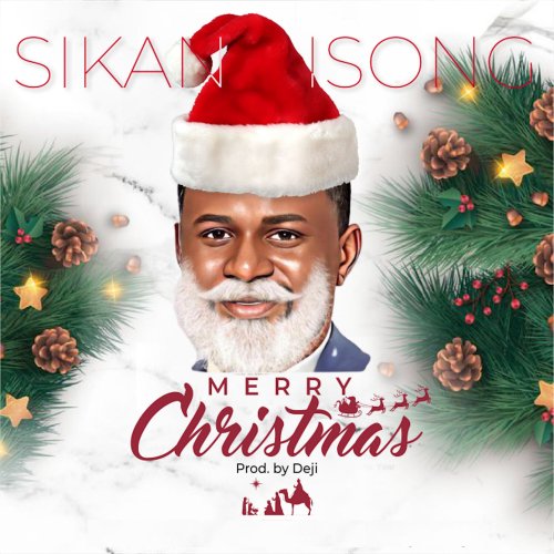 Sikan Isong - Merry Christmas (2022)