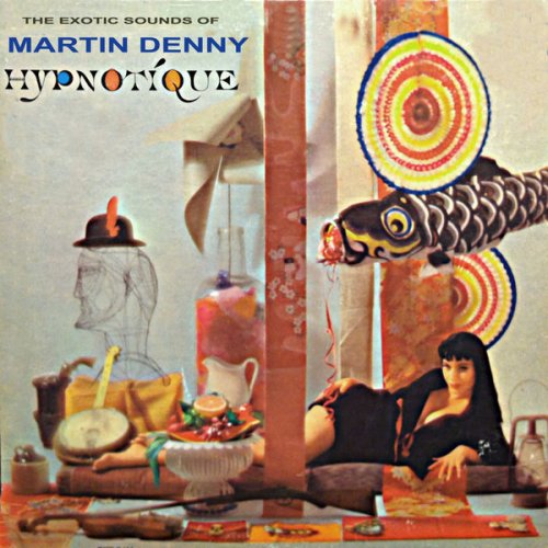 Martin Denny - Hypnotique (Mono/Stereo) (1959/2005) FLAC