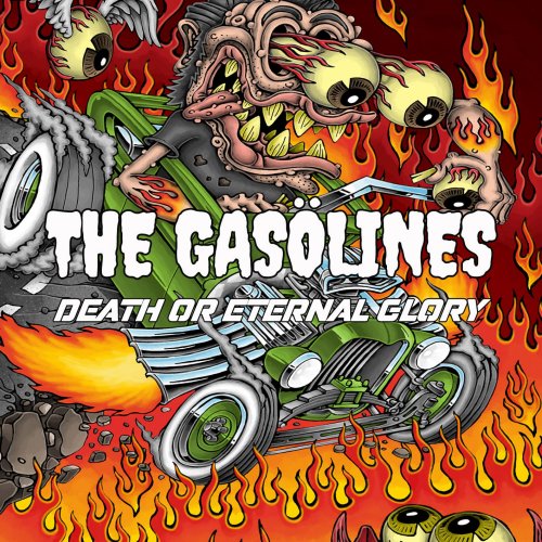 The Gasolines - Death or Eternal Glory (2022) Hi-Res