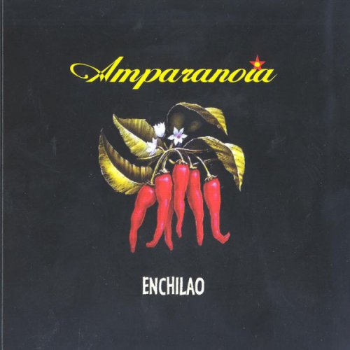 Amparanoia - Enchilao (2003)