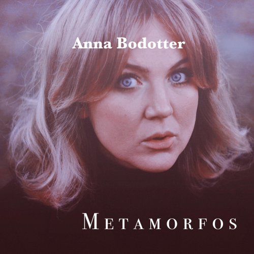 Anna Bodotter - Metamorfos (2022) Hi Res