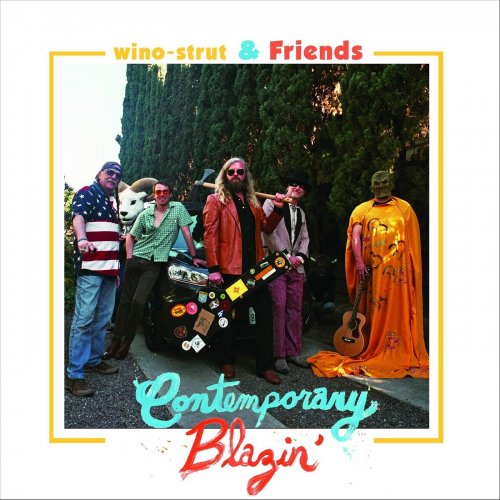 wino-strut & Friends - Contemporary Blazin’ (2022)