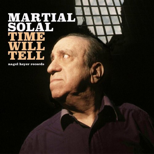 Martial Solal - Time Will Tell (2022)