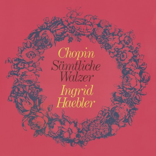Ingrid Haebler - Chopin: Waltzes (2022)