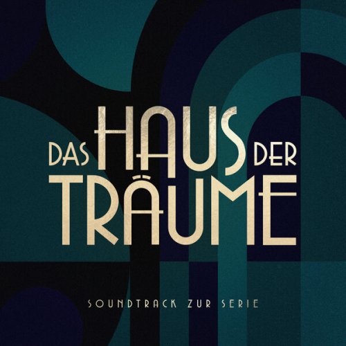 Henning Fuchs - Das Haus der Träume (Soundtrack zur Serie) (2022) [Hi-Res]