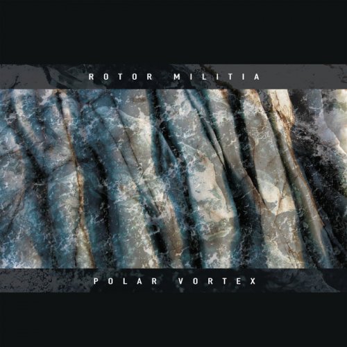 Rotor Militia - Polar Vortex (2022)