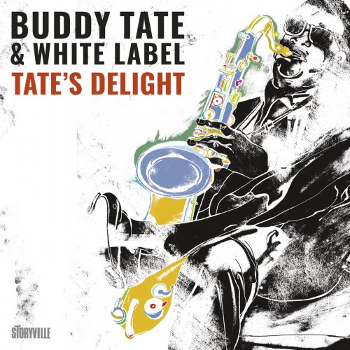 Buddy Tate - Tate's Delight - Groovin' at the Jass Festival (2022)