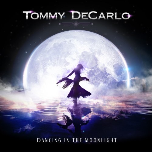 Tommy DeCarlo - Dancing in the Moonlight (2022) [Hi-Res]