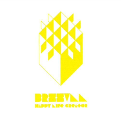 BRZZVLL - Happy Life Creator (2010)