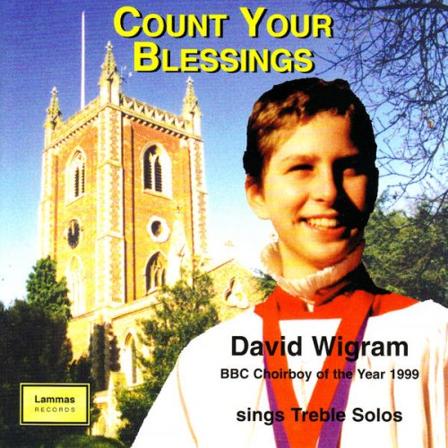 David Wigram - Count Your Blessings (2007)