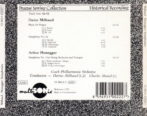 Czech Philharmonic Orchestra, Charles Munch - Milhaud: Music For Prague, Symphony No. 10 / Honegger: Symphony No. 2 (2000)