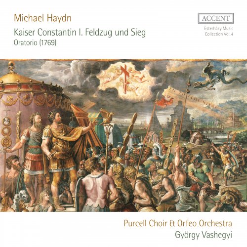 Emőke Baráth, Klara Kolonits, Theodora Raftis, Purcell Choir, Orfeo Orchestra, György Vashegyi - Michael Haydn: Kaiser Constantin I "Feldzug und Sieg" (2022) [Hi-Res]