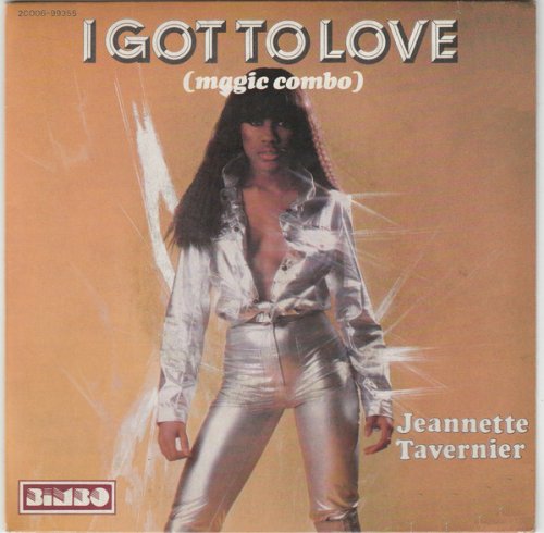 Jeannette Tavernier - I Got To Love (Magic Combo) (1977)