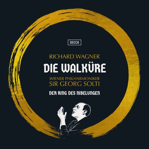 Wiener Philharmoniker & Sir Georg Solti - Wagner: Die Walküre (Remastered 2022) (2022) [Hi-Res]