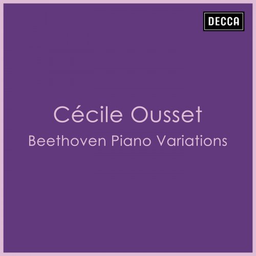 Cécile Ousset - Beethoven - Piano Variations (2022)