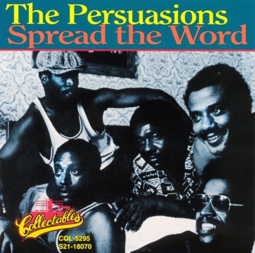 The Persuasions - Spread The Word (1972)