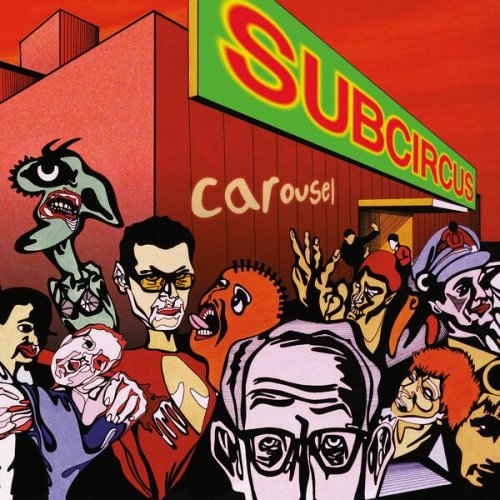 Subcircus - Carousel (1996)