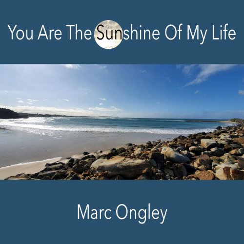 Marc Ongley - You Are the Sunshine of My Life (2002)