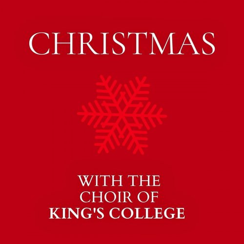 The Choir of King's College, Cambridge - Christmas with The Choir of King's College (2020)