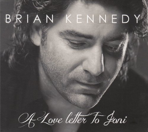 Brian Kennedy - A Love Letter to Joni (2016)