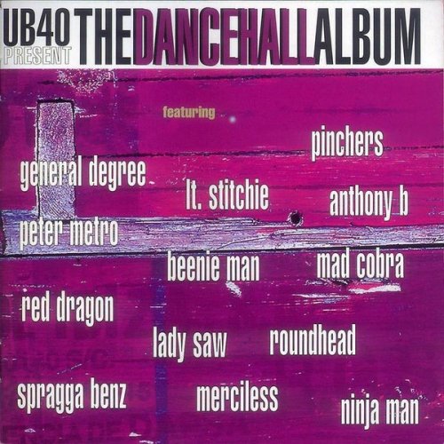 UB40 - UB40 Present The Dancehall Album (1998)