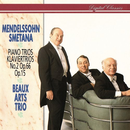 Beaux Arts Trio - Mendelssohn & Smetana: Piano Trios (1992)