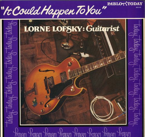 Lorne Lofsky - It Could Happen To You (1981) {Vinyl}