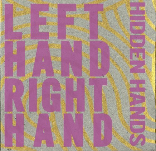 Left Hand Right Hand - Hidden Hands (2022) [2xCD]