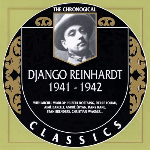 Django Reinhardt - The Chronological Classics: 1941-1942 (1996)