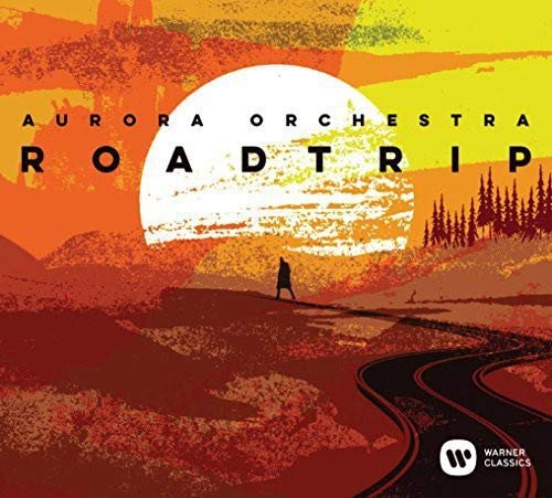 Aurora Orchestra, Nicholas Collon - Road Trip (2014)