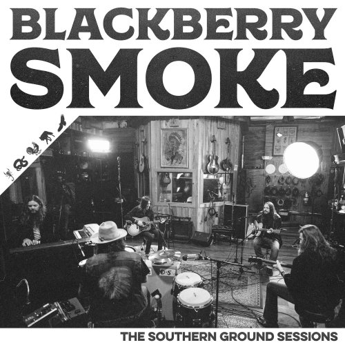 Blackberry Smoke - The Southern Ground Sessions (Acoustic) (2018) Hi-Res
