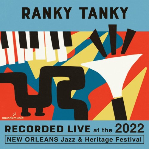 Ranky Tanky - Live at the 2022 New Orleans Jazz & Heritage Festival (2022)