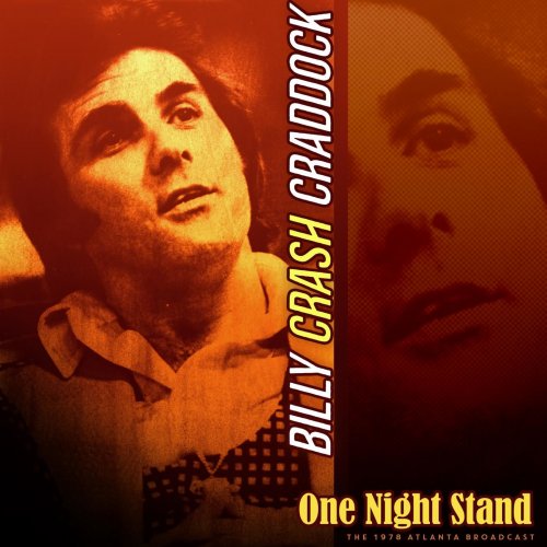 Billy 'Crash' Craddock - One Night Stand (Live 1978) (2022)