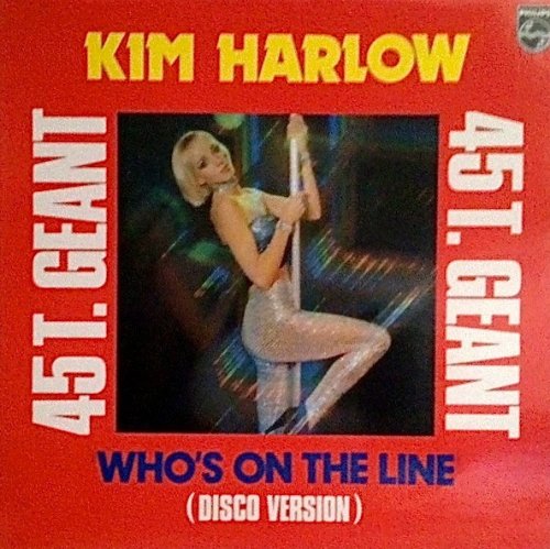 Kim Harlow - Who's On The Line (Disco version) / Allo Réseau (1978)